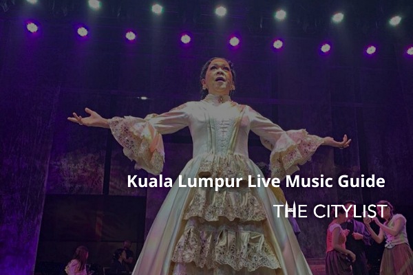 Kuala Lumpur Live Music Guide 11 March 2020