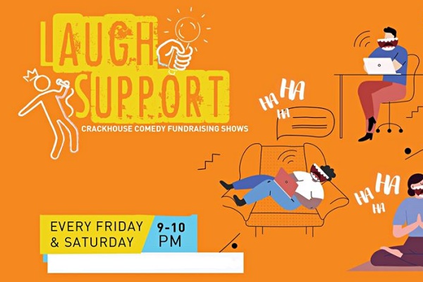 Laugh and Support Crackhouse Comedy Club Online Fundraising Shows