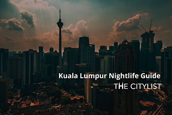 Kuala Lumpur Nightlife Guide 4 November 2020