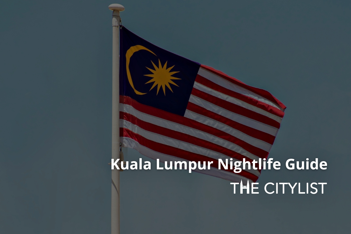 Kuala Lumpur Nightlife Guide - Clubs & DJs 31 August 2022