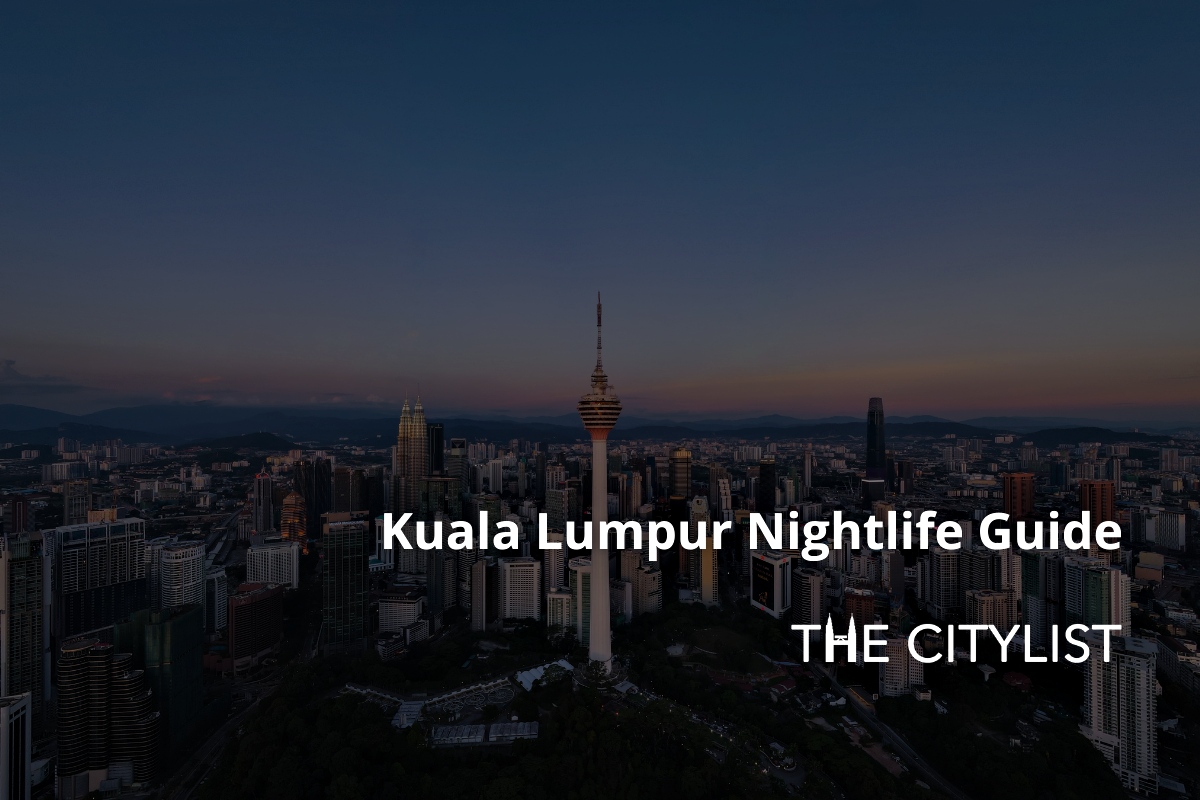 Kuala Lumpur Nightlife Guide Clubs & DJs 15 February 2023