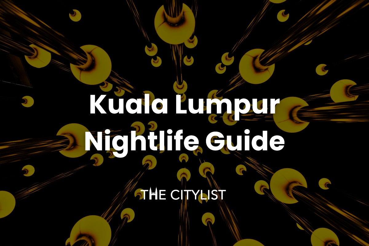 Kuala Lumpur Nightlife Guide Clubs & DJs 3 January 2024