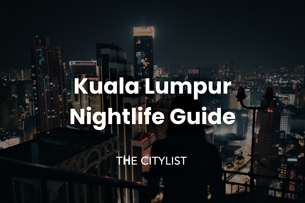Kuala Lumpur Nightlife Guide Clubs & DJs 10 January 2024
