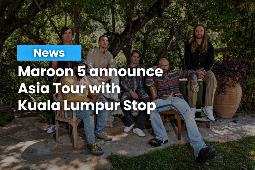 Maroon 5 announce Asia Tour with Kuala Lumpur Stop
