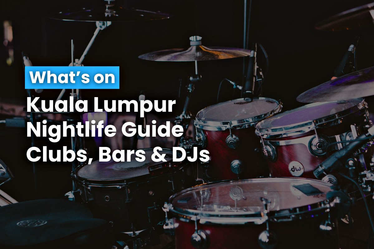 Kuala Lumpur Nightlife Guide Live, Theatre & Comedy 2 October 2024